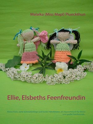 cover image of Ellie, Elsbeths Feenfreundin